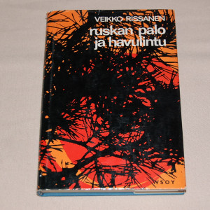 Veikko Rissanen Ruskan palo ja havulintu